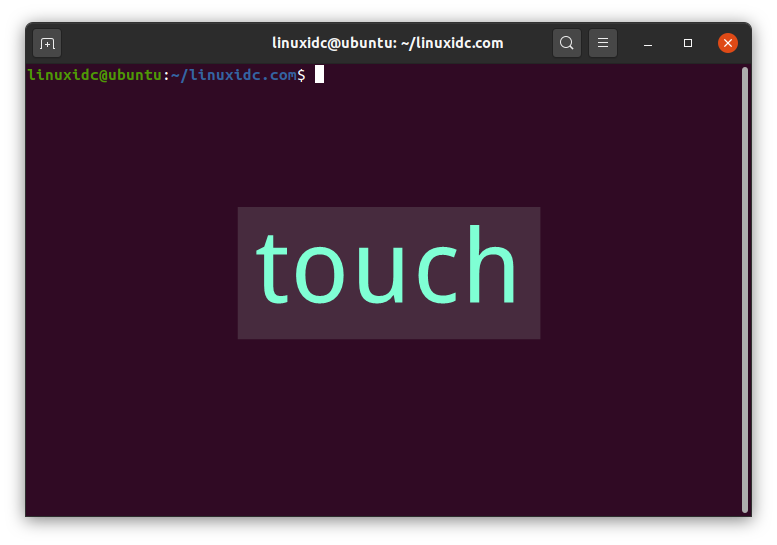 Linux中15個有用的touch命令示例